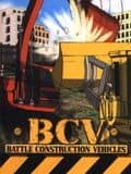 BCV: Battle Construction Vehicles